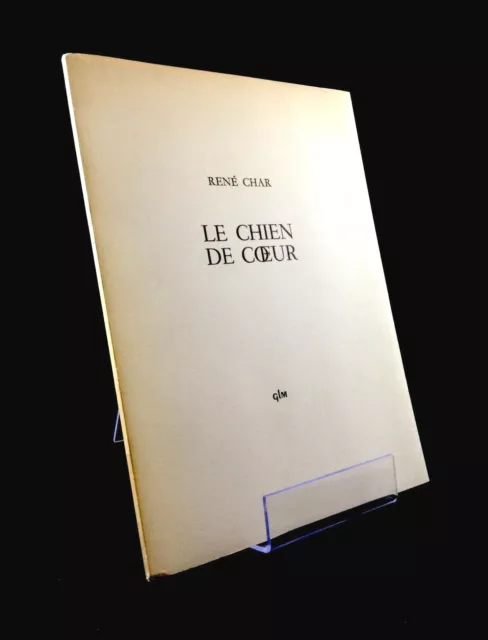 René Char : Le Chien De Cœur . Glm . 1969 . Edition Originale N°