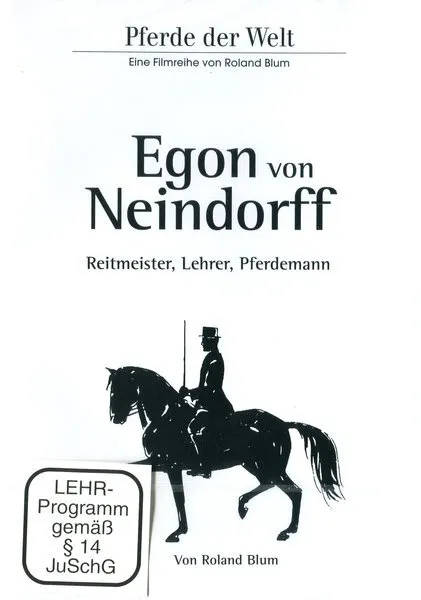 Egon von Neindorff - Reitmeister, Lehrer, Pf... (DVD - NEU)