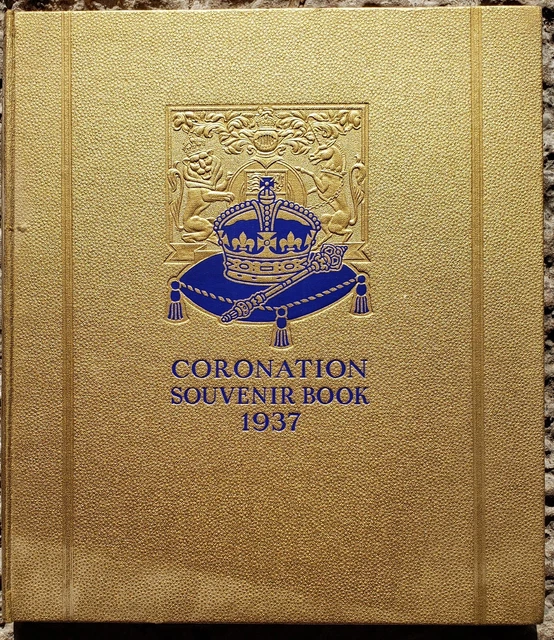 VINTAGE CORONATION SOUVENIR book 1937 also V and Henry V111 1936