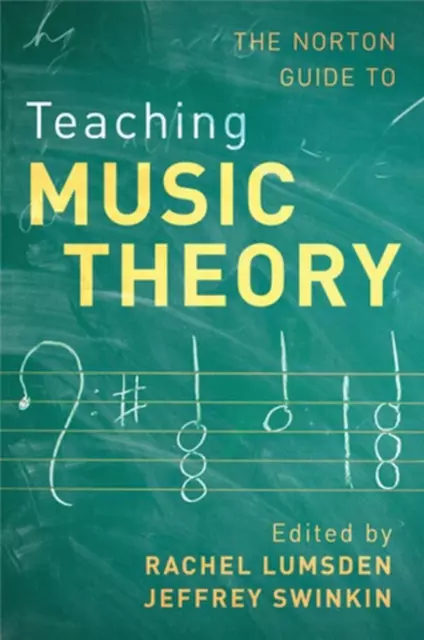 Norton Guide to Teaching Music Theory by Rachel Lumsden (English) Paperback Book