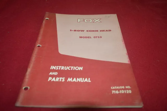 Fox 0710 Corn Head for Forage Harvester Parts Book Operator's Manual TBPA