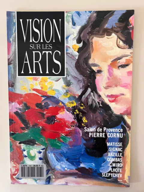 Vision sur les arts n°181 Pierre Cornu - Matisse Signac Bazille Miro Lhote