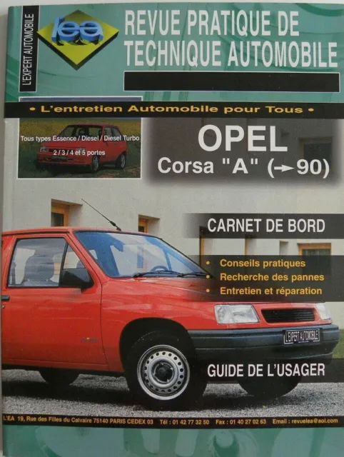 revue pratique de technique automobile RTA neuve Opel CORSA A avant 1990