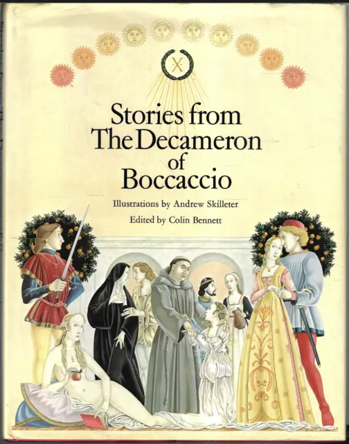 Stories From The Decameron of Boccaccio ; Colin Bennett & Andrew Skilleter - HC