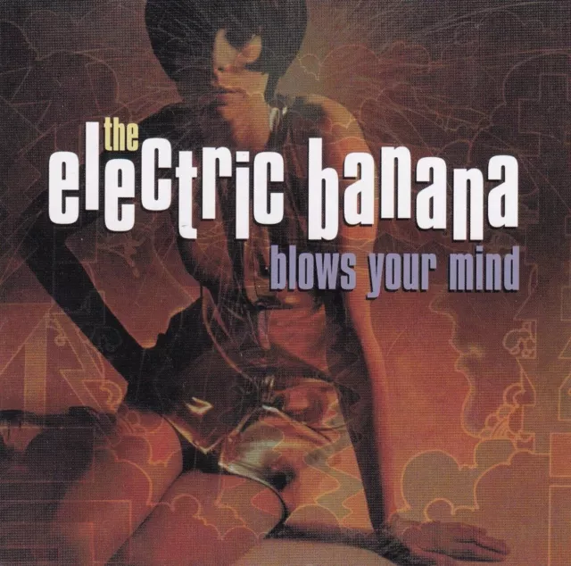 The Electric Banana - Blows Your Mind (CD) The Pretty Things