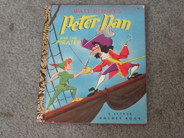Little Golden Book - Walt Disney's Peter Pan and the Pirates - 1952 A edition