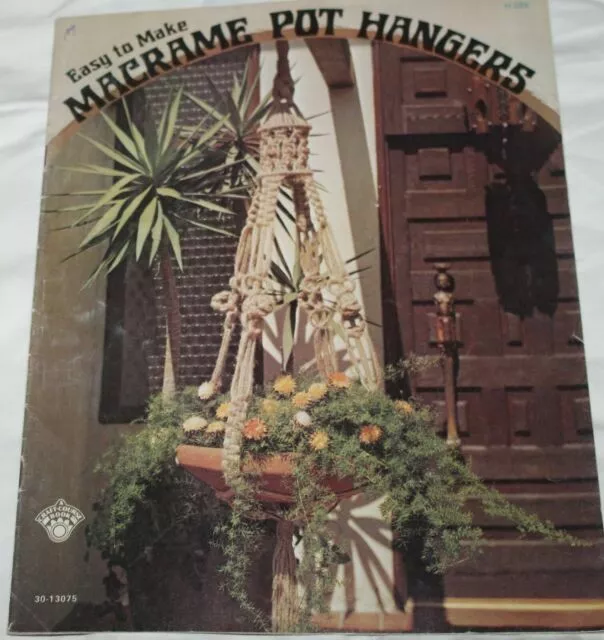 Easy to Make Macrame Pot Hangers - 1974 Guide