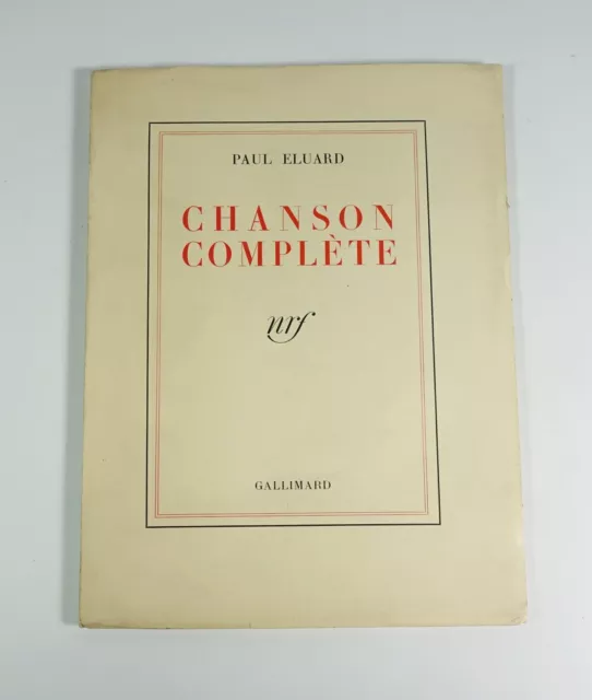 ELUARD Paul "Chanson complète" Gallimard, Nrf, 1939. EO. SP.