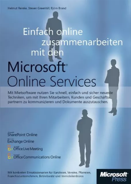 Einfach online zusammen arbeiten mit den Microsoft Online Services Zst. SEHR GUT