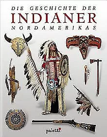 Die Geschichte der Indianer Nordamerikas von Hirschfelde... | Buch | Zustand gut