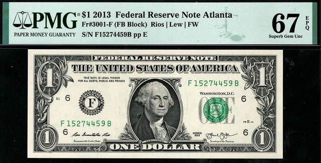 2013 $1 Atlanta Federal Reserve Note FRN 3001-F • PMG 67 EPQ ((TOP POP 5/0))