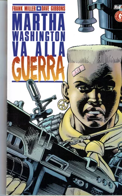 Martha Washington va alla guerra di Frank Miller ed.Magic Press sconto 50%