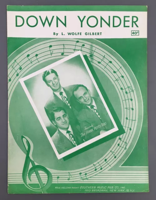 Down Yonder Frank Petty Trio Sheet Music 1948 Piano Guitar Southern US Vintage