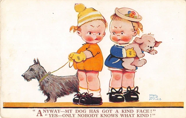 Cpa Illustrateur Signe Mabel Lucie Attwell Anyway My Dog Has Got A Kind Face