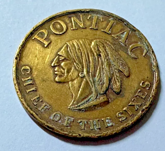 Pontiac Chief Of The Sixes Product Of General Motors Vintage Coin Medal 1940'S