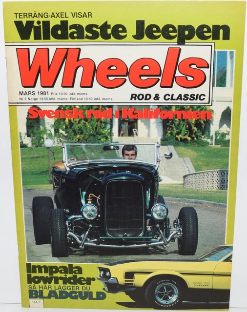 VINTAGE MARCH 1981 Wheels Hot Rod and Classic Car Motorcycle Magazine