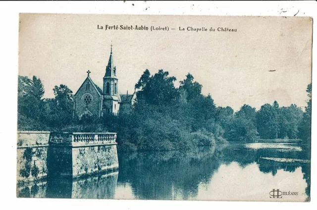 CPA-Carte Postale FRANCE - La Ferte Saint Aubin- Chapelle du Château - VM7293