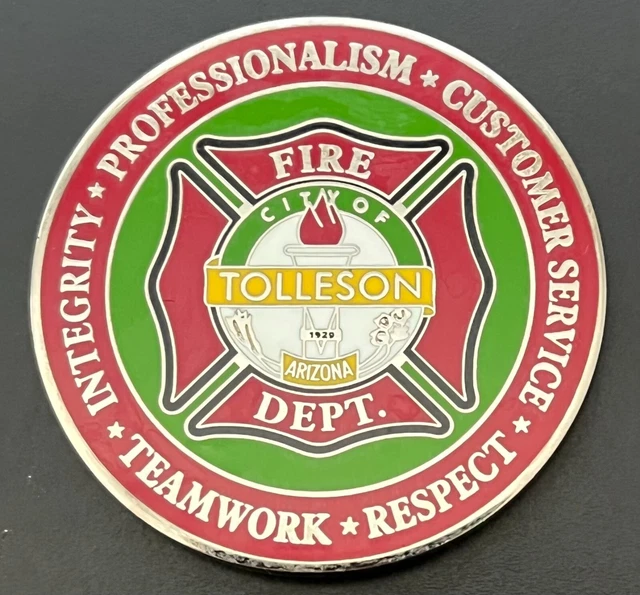 Tolleson Arizona Fire Department Challenge Coin Medal Token Integrity Respect Tolleson Arizona Fire Department Challenge Coin Medal Token Integrity Respect