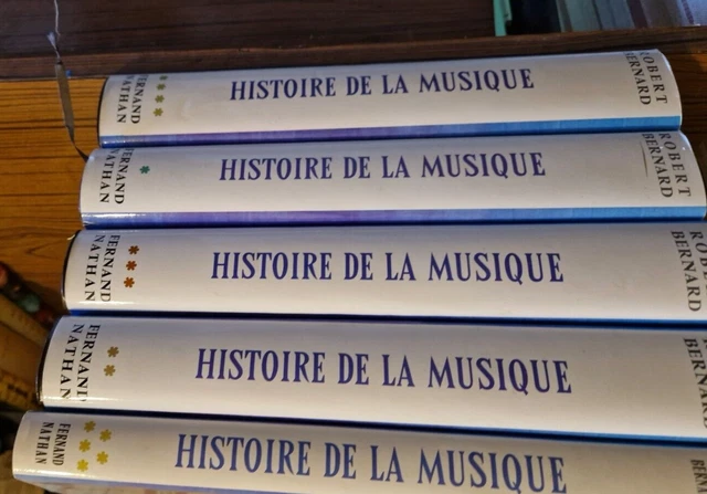L'HISTOIRE DE LA Musique En 5 Volumes Par Robert Bernard Chez Nathan