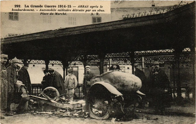 CPA AK ARRAS after bombing. Destroyed Military Automobile (376151)