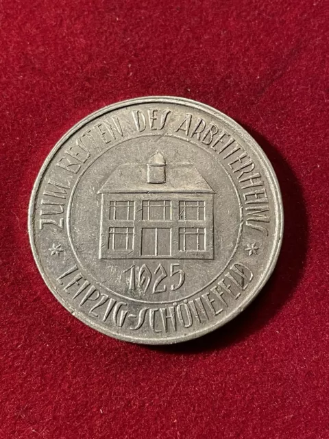 Inflation, Not, Teuerung: Medaille in Notzeiten, Arbeiterheim Leipzig-Schönefeld