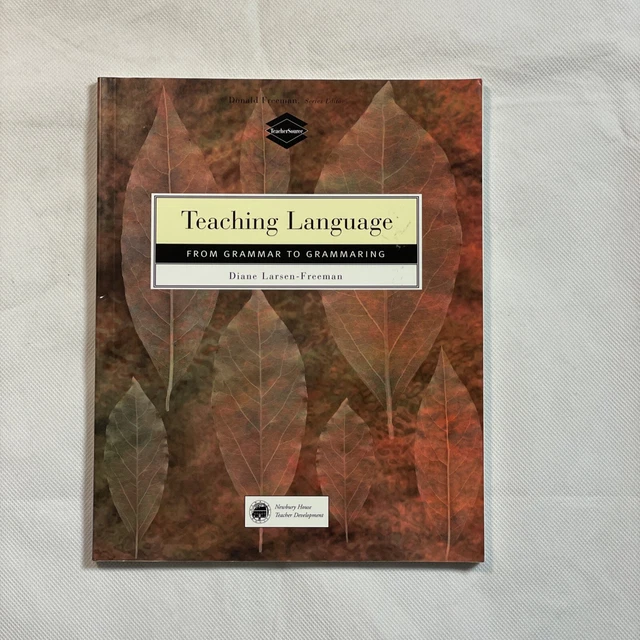 TEACHING LANGUAGE FROM Grammar To Grammaring By Diane Larsen Freeman Teaching language from grammar to grammaring by diane larsen freeman