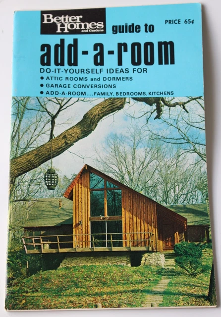 BETTER HOMES & Gardens Guide to Add-a-Room 1971 Booklet Remodel
