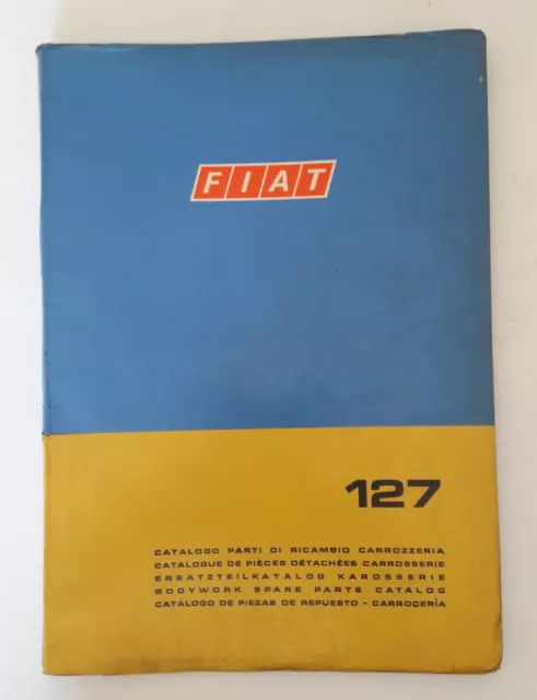 Fiat 127 Catalogo Parti di ricambio Carrozzeria Auto Epoca