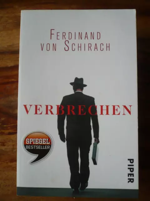 Ferdinand von Schirach Verbrechen SPIEGEL Bestseller 22. Auflage