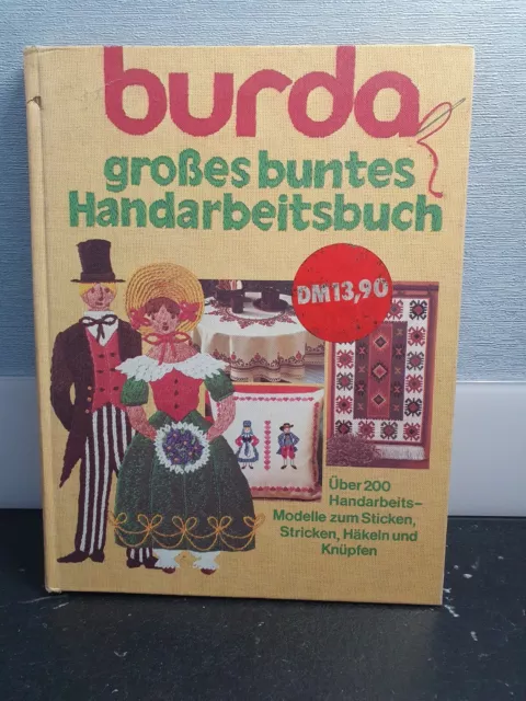 BURDA - großes buntes Handarbeitsbuch über 200 Modelle