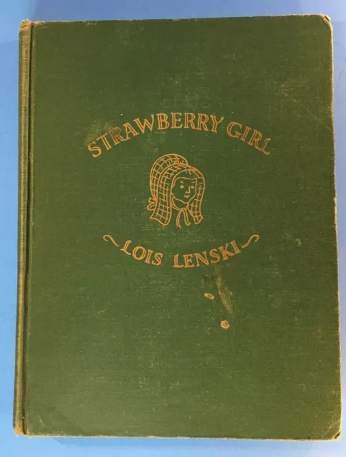 Lois Lenski "Strawberry Girl" Hardcover, 1945 First Edition Signed No Dustjacket