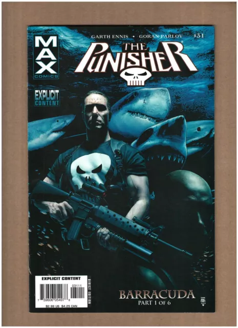 Punisher Max #31 Marvel Comics 2006 Ennis 1st Appearance of Barracuda NM- 9.2