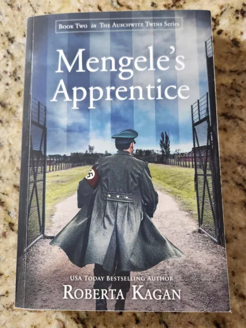 Mengele's Apprentice (The Auschwitz Twins Series) by Roberta Kagan (paperback)