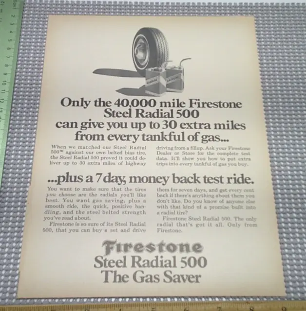 1974 Firestone Steel Radial Tires 500 Print Ad 40,000 Miles