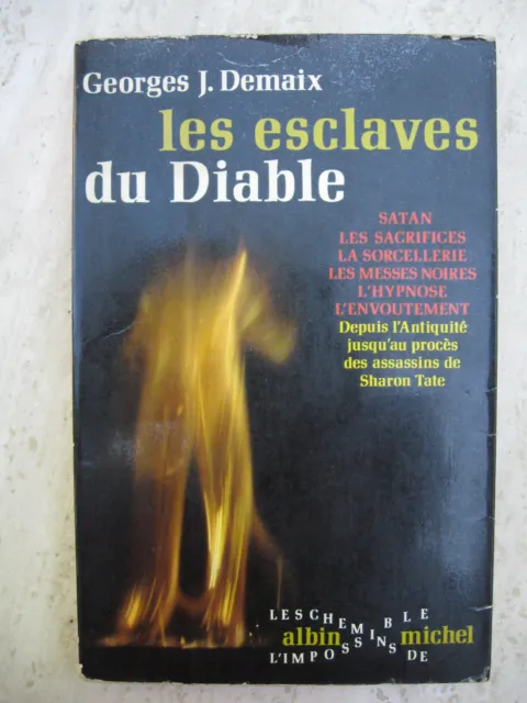 Les Esclaves Du Diable Par Georges J. Demaix 1970