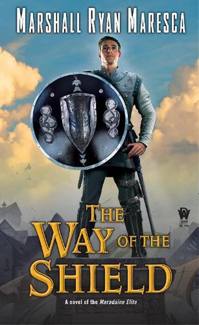 The Way of the Shield by Marshall Ryan Maresca (English) Paperback Book
