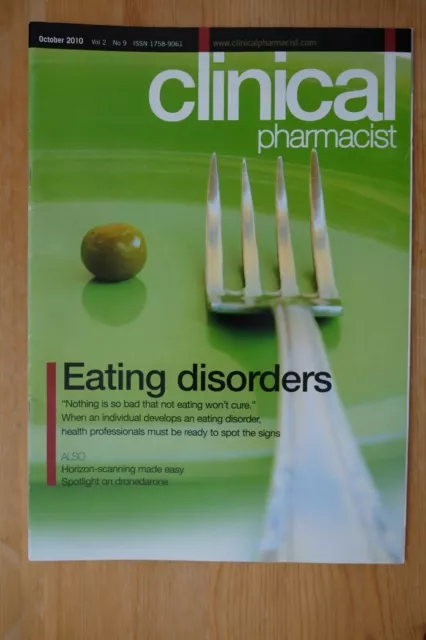 Clinical Pharmacist Magazine, Vol.2, No.9, October 2010, Eating Disorders, ExCon