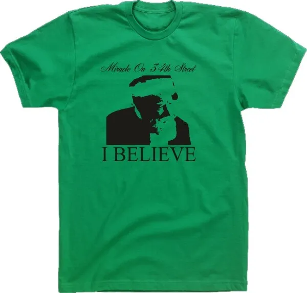 Miracle On 34th Street T-Shirt - Christmas, 'I Believe', Various Colours S-XXL