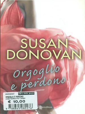 Orgoglio E Perdono Prima Edizione Susan Donovan Leggereditore 2010