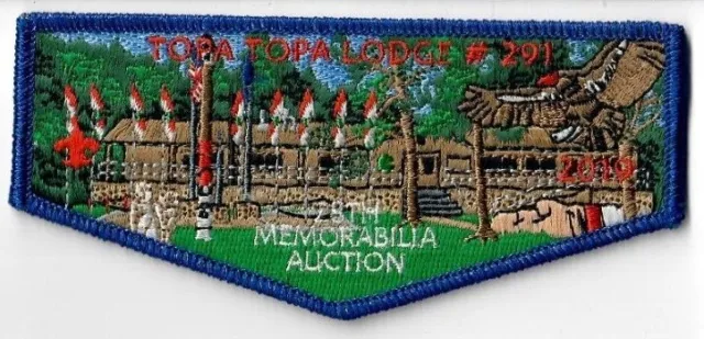 Boy Scout OA Lodge 291 Topa Topa 2019 Memorabilia Auction Blue Mylar Border Flap