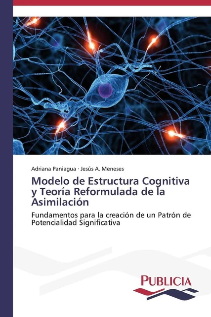 MODELO DE ESTRUCTURA Cognitiva y Teora Reformulada de la Asimilacin by ...