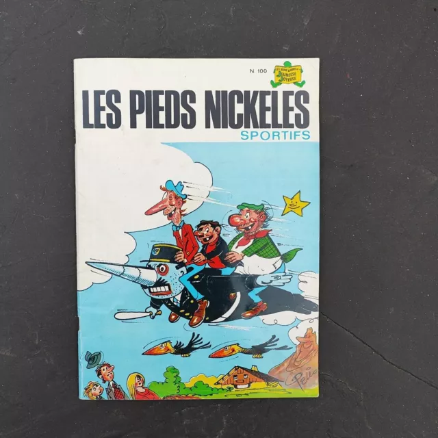 Bd Bande Dessinée N° 100 Les Pieds Nickelés Sportifs Maric Pellos Eo 1978 Tbe