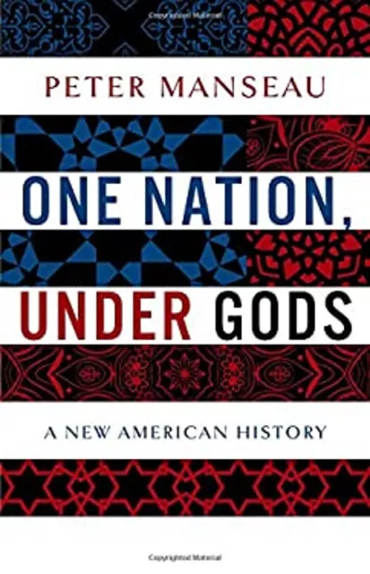 One Nation, Under Gods: A Neuf Américain Histoire Couverture Rigide Peter / M