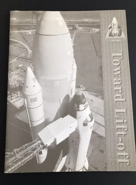 2001 NASA Space Shuttle 20th Year Anniversary Toward Lift-off 20 page brochure