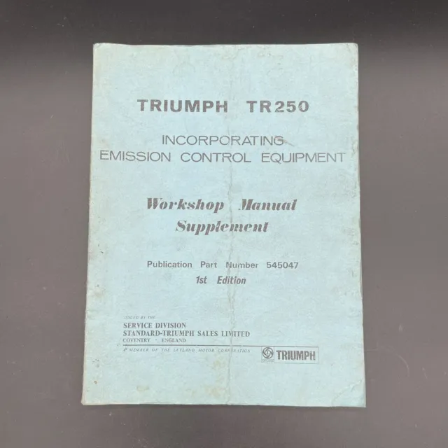 Triumph TR250 Émissions Contrôle Système Atelier Manuel Supplément 545047