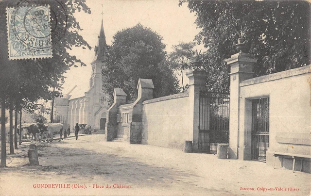 Cpa 60 Gondreville / Place Du Chateau