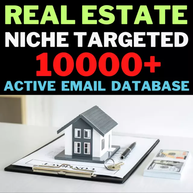 Real Estate, Niche Targeted Leads, B2C Active Email Only Database -Fast Delivery