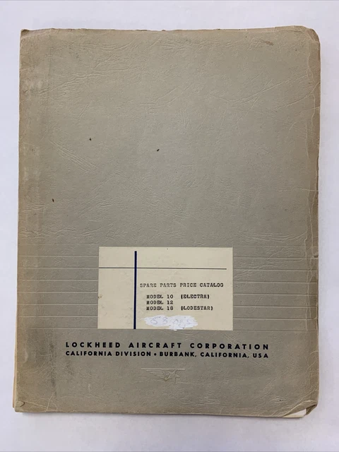 LOCKHEED SPARE PARTS Catalog Model 10 (Electra), 12, and 18 (Lodestar ...