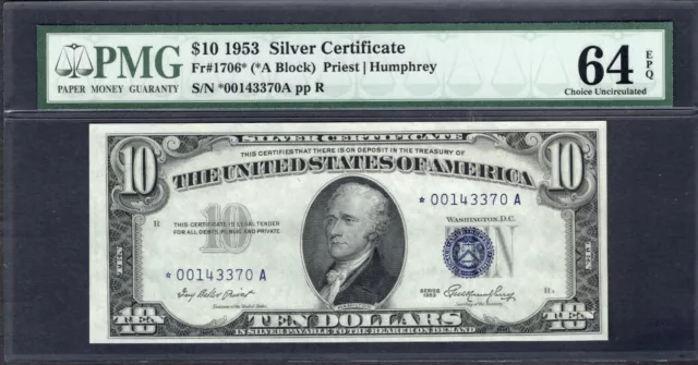 1953 $10 STAR Silver Certificate PMG 64 EPQ Fr.1706* Series Key Note