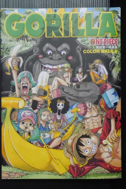 One Piece : Eiichiro Oda Artbook - Color Walk #6 Gorilla - JAPON